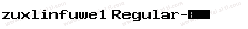 zuxlinfuwe1 Regular字体转换
